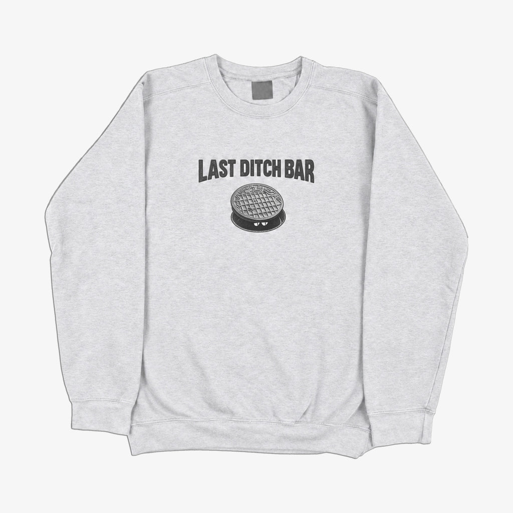 Last Ditch Crewneck