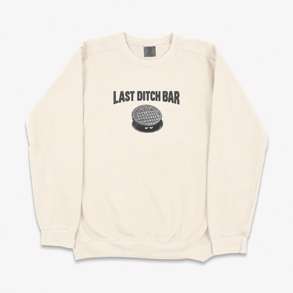 Last Ditch Crewneck