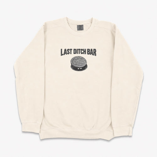 Last Ditch Crewneck
